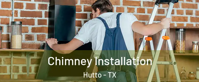  Chimney Installation Hutto - TX