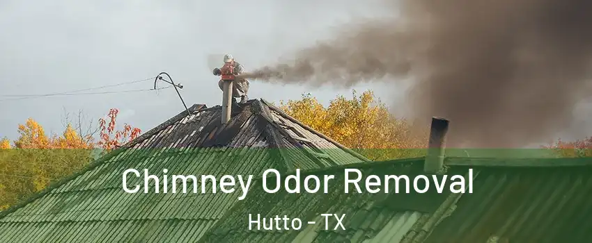  Chimney Odor Removal Hutto - TX