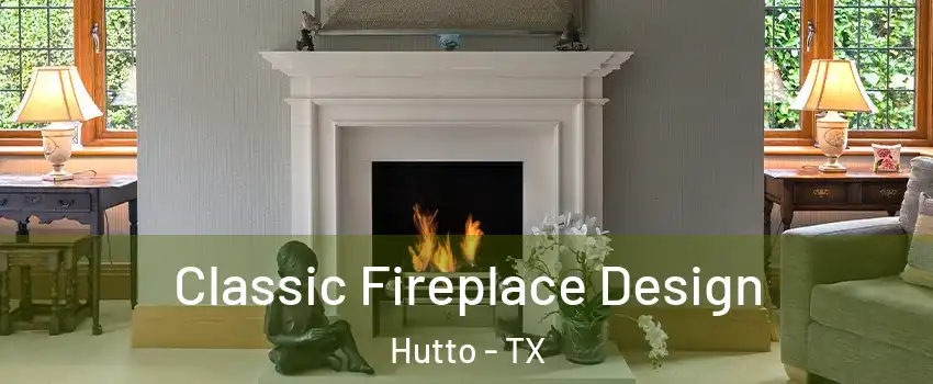  Classic Fireplace Design Hutto - TX