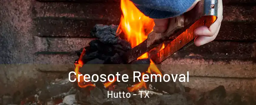  Creosote Removal Hutto - TX