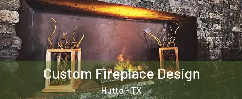  Custom Fireplace Design Hutto - TX