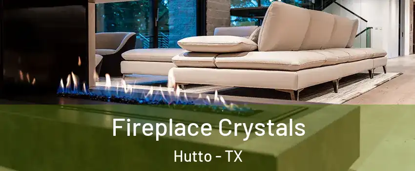  Fireplace Crystals Hutto - TX