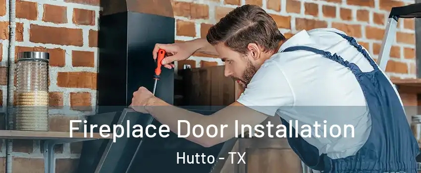  Fireplace Door Installation Hutto - TX