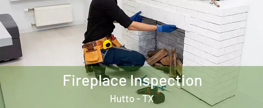  Fireplace Inspection Hutto - TX