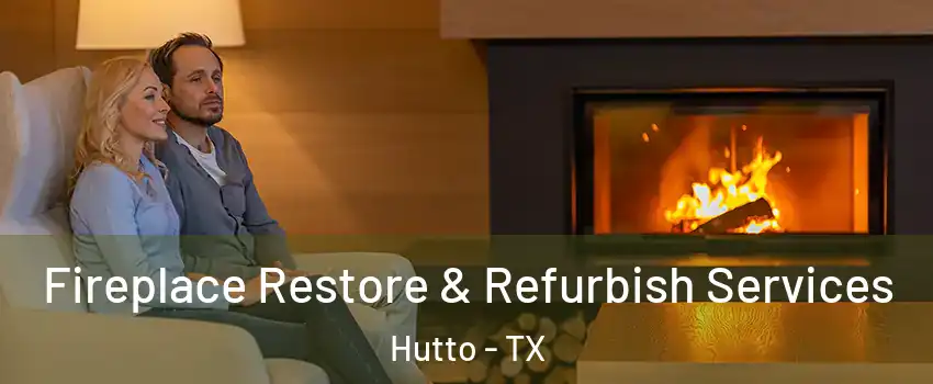  Fireplace Restore & Refurbish Services Hutto - TX