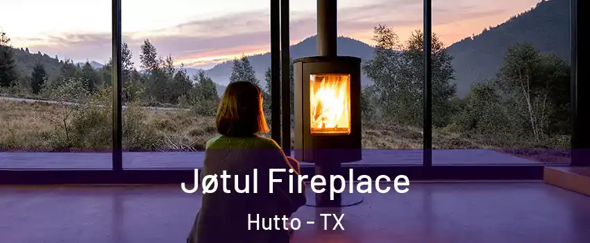  Jøtul Fireplace Hutto - TX