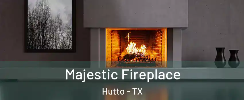  Majestic Fireplace Hutto - TX