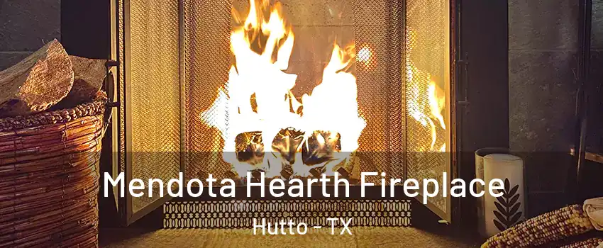  Mendota Hearth Fireplace Hutto - TX