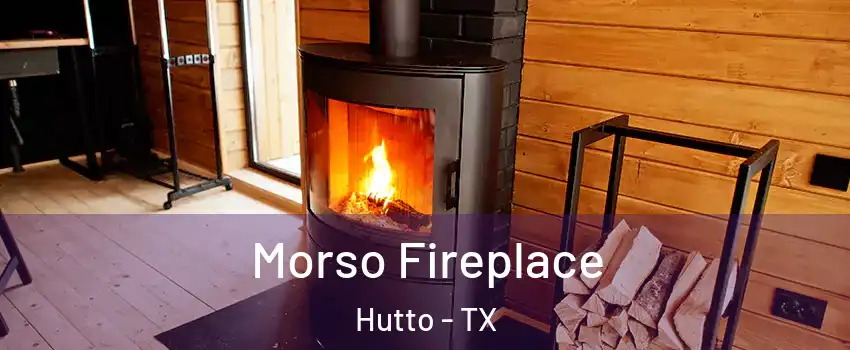  Morso Fireplace Hutto - TX
