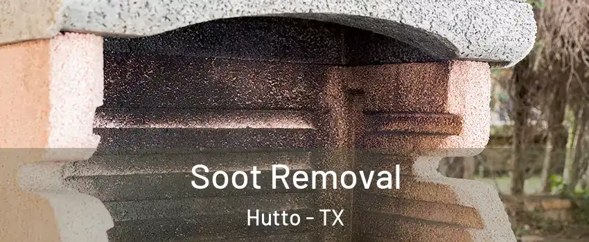  Soot Removal Hutto - TX