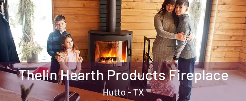  Thelin Hearth Products Fireplace Hutto - TX